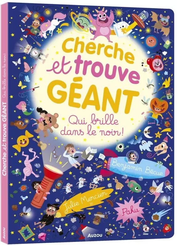 Livre Cherche et trouve géant - Qui brille dans le noir ! - Auzou