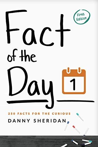Danny Sheridan - Fact of the Day 1: 250 Facts for the curious - Preis vom 05.10.2026 03:47:11 h