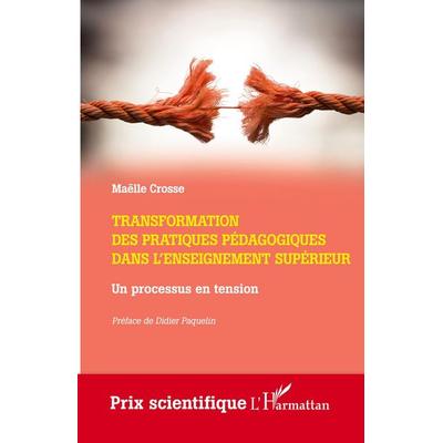 Transformation des pratiques pédagogiques dans l'enseignement supérieur, Taschenbuch von Maëlle Crosse, Harmattan, 978-2-14-029727-4