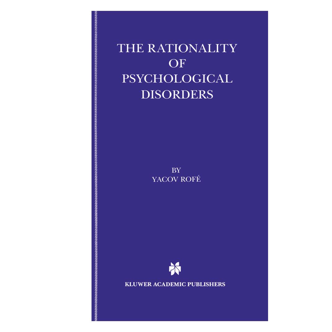 Springer The Rationality of Psychological Disorders (Englisch, Softcover, Yacov Rofé) (55514012)