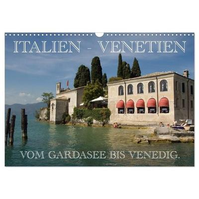 Italien - Venetien (Wandkalender 2027 DIN A3 quer), CALVENDO Monatskalender