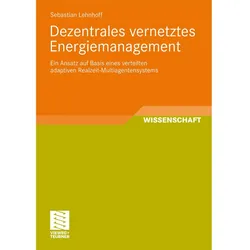 Dezentrales vernetztes Energiemanagement, Fachbücher von Sebastian Lehnhoff