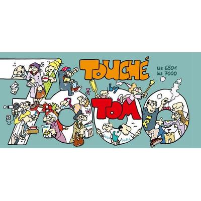 TOM Touché 7000, Taschenbuch von ©TOM, Lappan, 978-3-8303-8030-6