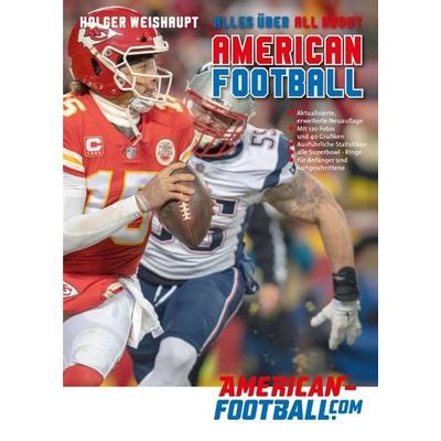 Alles über American Football, Taschenbuch von Holger Weishaupt, Tredition, 978-3-7482-1710-7