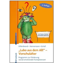 Lubo aus dem All! - Vorschulalter, Fachbücher von Clemens Hillenbrand, Thomas Hennemann, Annika Schell