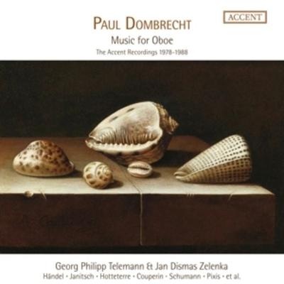 Paul Dombrecht - Music for Oboe (The ACCENT Record - Paul Dombrecht, CD
