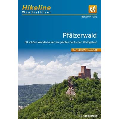 Wanderführer Pfälzerwald, Taschenbuch von Benjamin Pape, Esterbauer, 978-3-85000-705-4