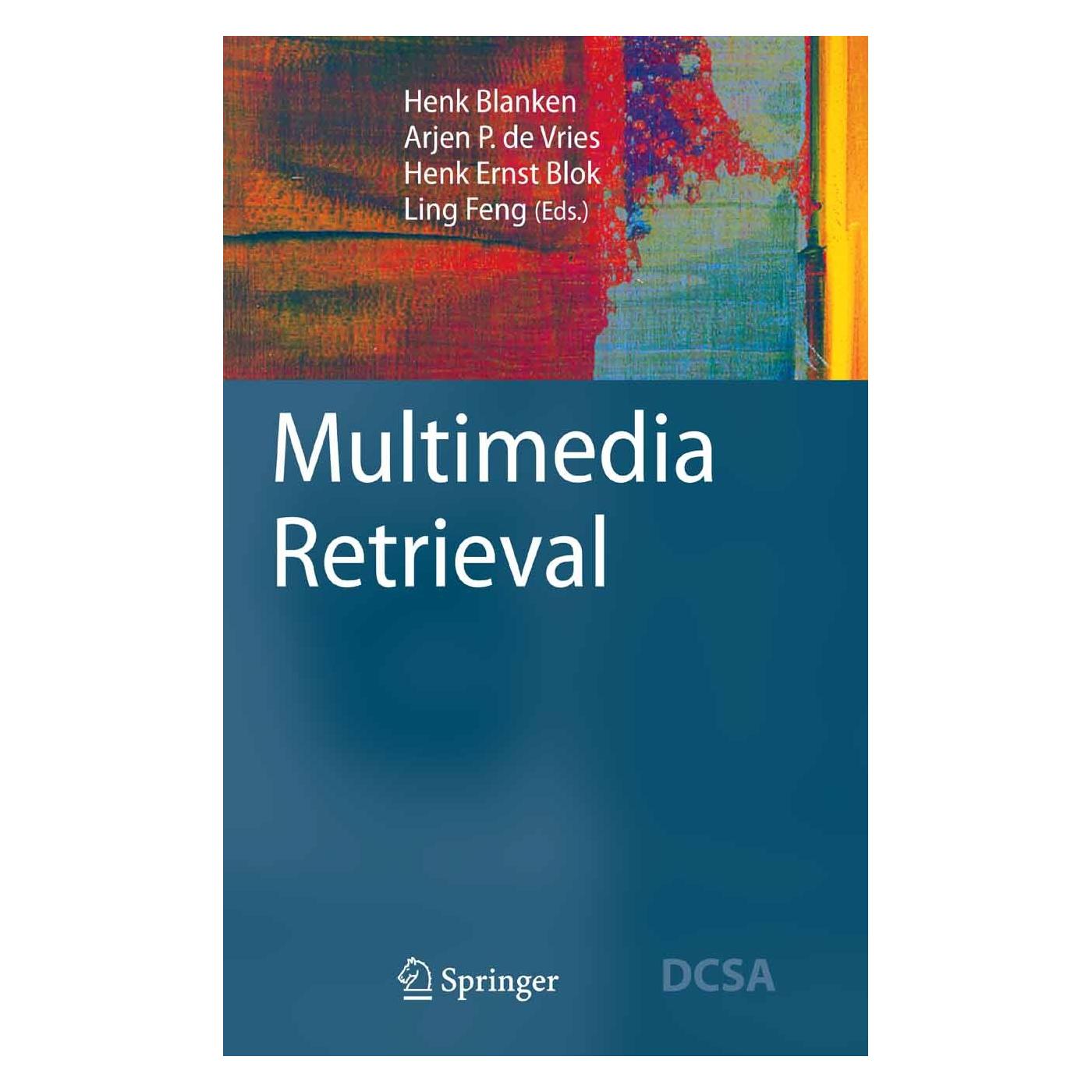 Springer Multimedia Retrieval (9783540728948)