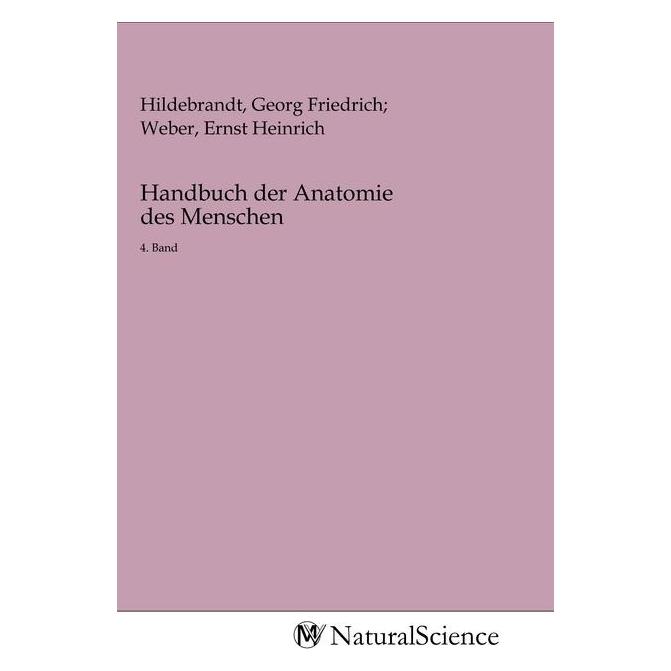 MV-NaturalScience Handbuch der Anatomie des Menschen (Deutsch, Softcover, Georg Friedrich Hildebrandt) (56140771)