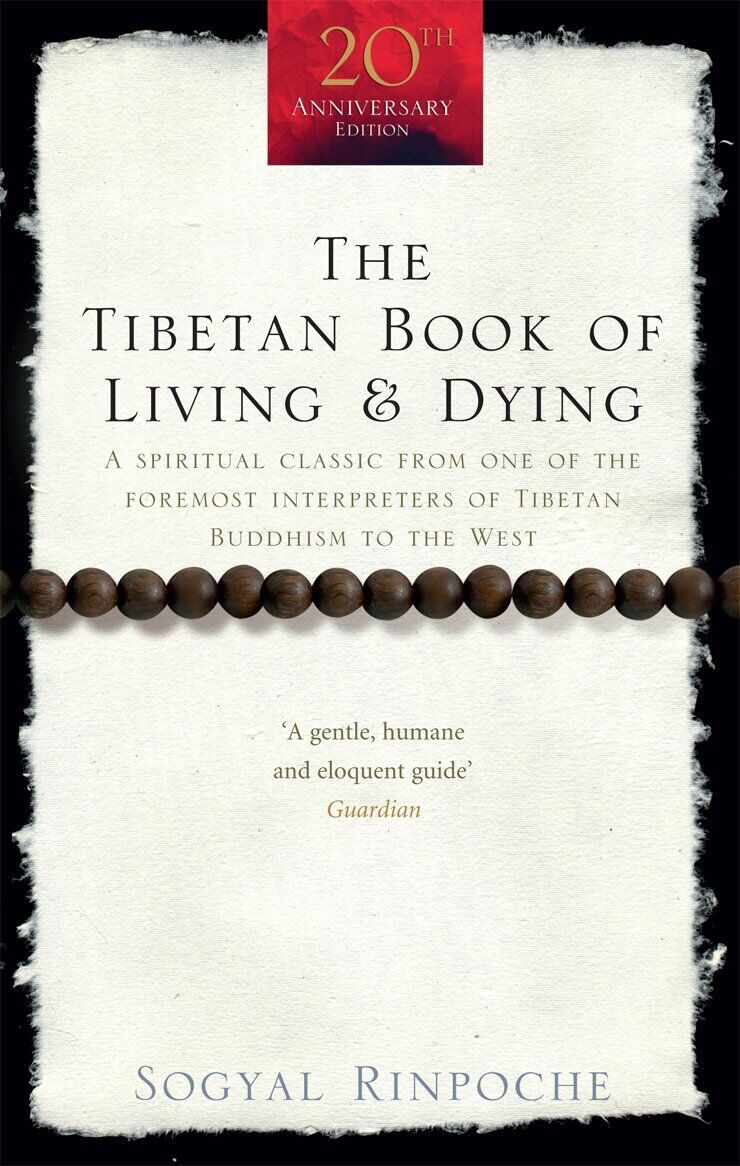 Sogyal Rinpoche - The Tibetan Book Of Living And Dying - Preis vom 10.10.2026 11:48:34 h