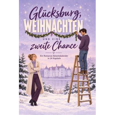 Glücksburg, Weihnachten und eine zweite Chance