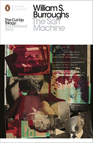 Burroughs, William S. - The Soft Machine: The Restored Text (Penguin Modern Classics) - Preis vom 13.10.2026 11:25:28 h