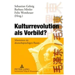 Kulturrevolution als Vorbild?, Fachbücher