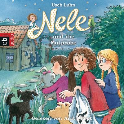 Nele und die Mutprobe - Usch Luhn, Audio, 9783837133783