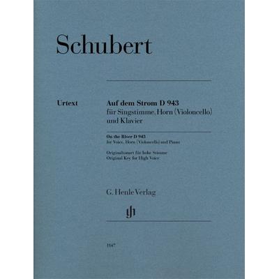 Franz Schubert - Auf dem Strom D 943 für Singstimme, Horn (Violoncello) und Klavier -