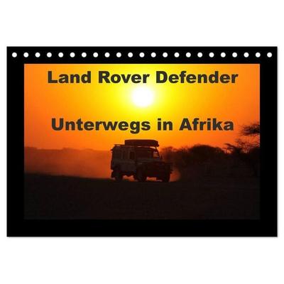 Land Rover Defender - Unterwegs in Afrika (Tischkalender 2027 DIN A5 quer), CALVENDO Monatskalender