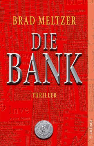 Brad Meltzer - Die Bank: Thriller - Preis vom 11.10.2026 15:43:13 h