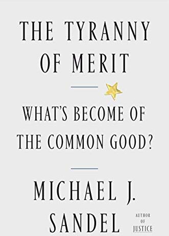 Sandel, Michael J. - The Tyranny of Merit: What's Become of the Common Good? - Preis vom 30.09.2026 22:30:23 h