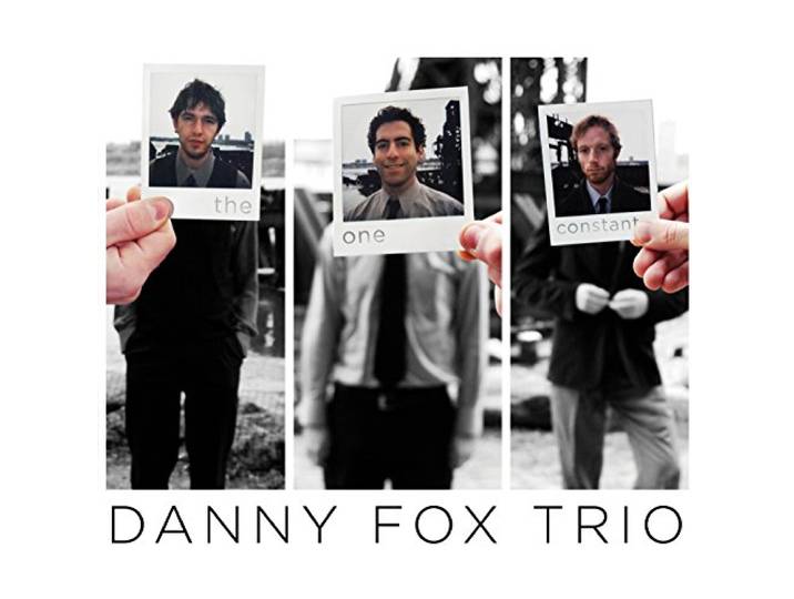 Danny Trio Fox - The One Constant