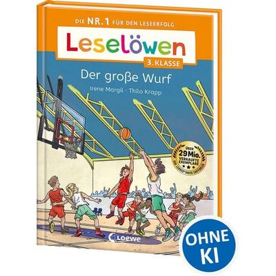 Leselöwen 3. Klasse - Der große Wurf, Gebundene Ausgabe von Irene Margil, Loewe, 978-3-7432-2068-3