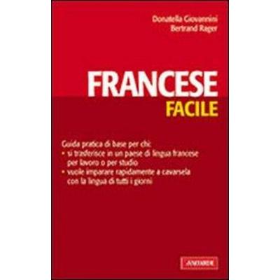 Il francese facile, Taschenbuch von Donatella Giovannini,Bertrand Rager, Vallardi A., 978-88--7887280-6