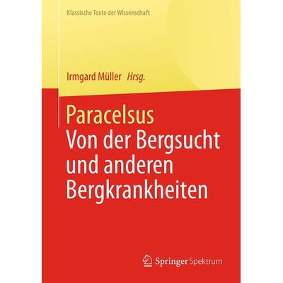 Paracelsus, Taschenbuch von Paracelsus, Springer Berlin, 978-3-642-41593-7
