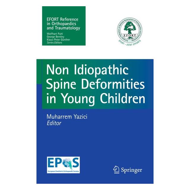 Springer Non-Idiopathic Spine Deformities in Young Children (Englisch, Softcover, Muharrem Yazici) (55390467)