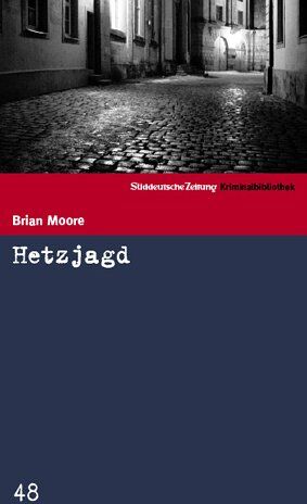 Brian Moore - Hetzjagd. SZ Krimibibliothek Band 48 - Preis vom 11.10.2026 15:43:13 h