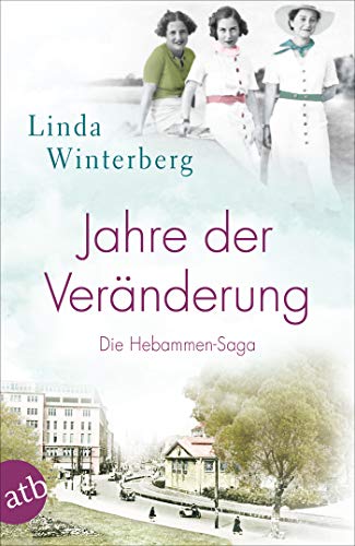 Linda Winterberg - Jahre der Veränderung: Die Hebammen-Saga (Die große Hebammen-Saga, Band 2) - Preis vom 15.10.2026 23:06:25 h