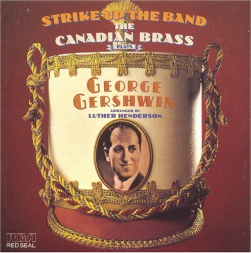 Canadian Brass - Strike Up The Band - Preis vom 11.10.2026 03:10:56 h