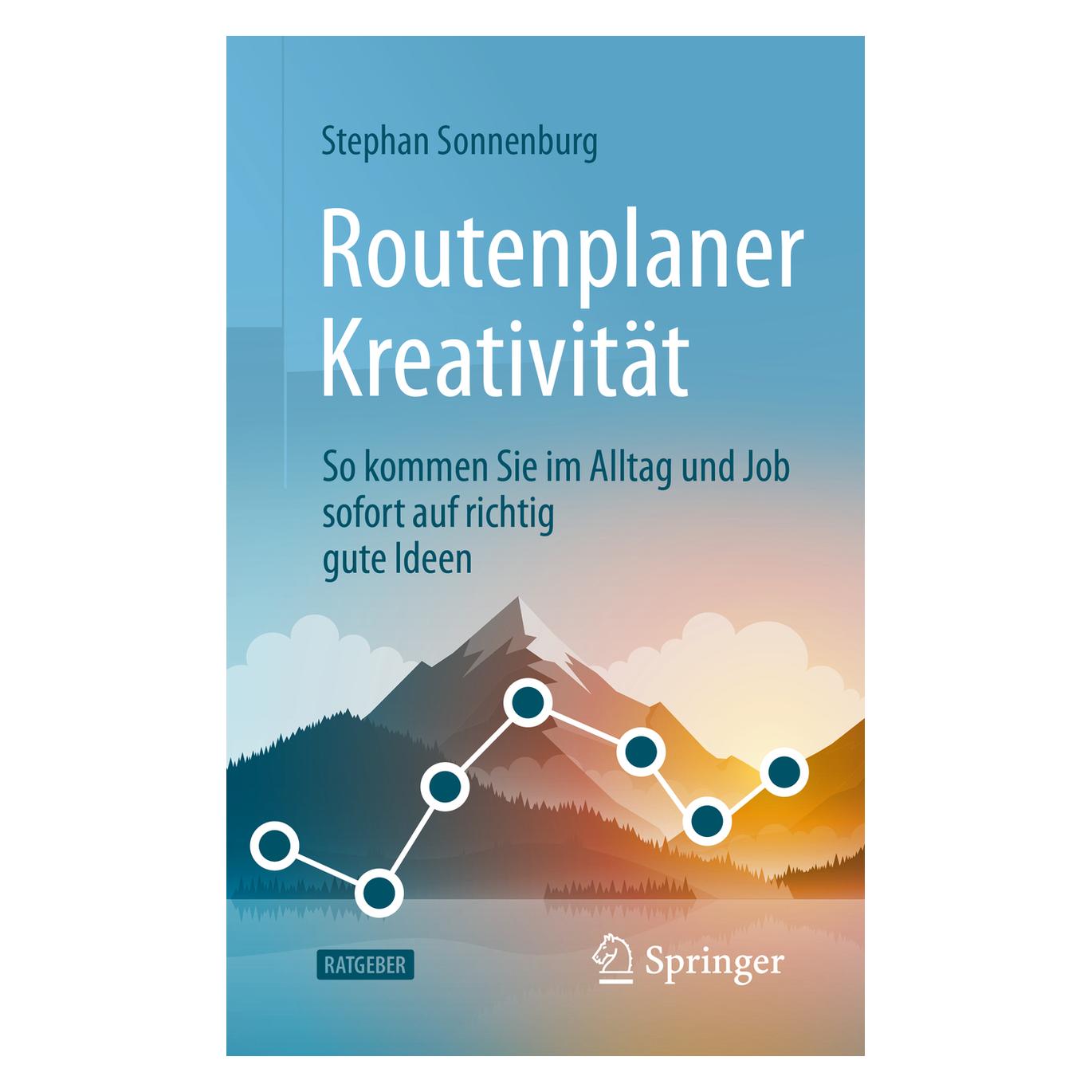 Gabler Routenplaner Kreativität (Deutsch, Stephan Sonnenburg, 2020) (14384625)