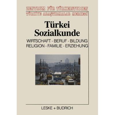 Türkei-Sozialkunde, Taschenbuch von Heidrun Czock, VS Verlag für Sozialwissenschaften, 978-3-8100-0823-7