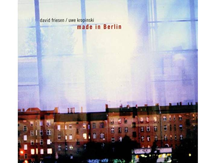 Friesen/Kropinski - Made In Berlin