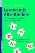 Armin Born - Lernen mit ADS-Kindern. Ein Praxishandbuch für Eltern, Lehrer und Therapeuten - Preis vom 13.10.2026 11:25:28 h