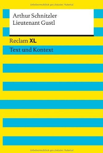 Arthur Schnitzler - Lieutenant Gustl: Novelle. Reclam XL - Text und Kontext - Preis vom 10.10.2026 11:48:34 h