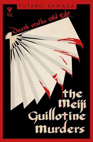 Futaro Yamada - The Meiji Guillotine Murders (Pushkin Vertigo) - Preis vom 09.10.2026 07:28:09 h