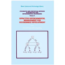 Stochastic and Statistical Methods in Hydrology and Environmental Engineering, Fachbücher von Keith W. Hipel, Liping Fang