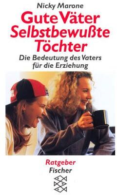 Nicky Marone - Gute Väter, selbstbewußte Töchter - Preis vom 05.10.2026 03:47:11 h