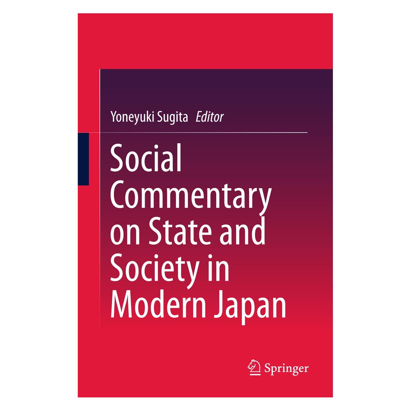 Springer Social Commentary on State and Society in Modern Japan (Englisch, Hardcover, Yoneyuki Sugita) (9789811023941)