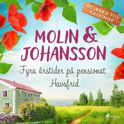 Fyra årstider på pensionat Havsfrid - Sara Molin,Johanna Johansson, Audio, 4071576075392