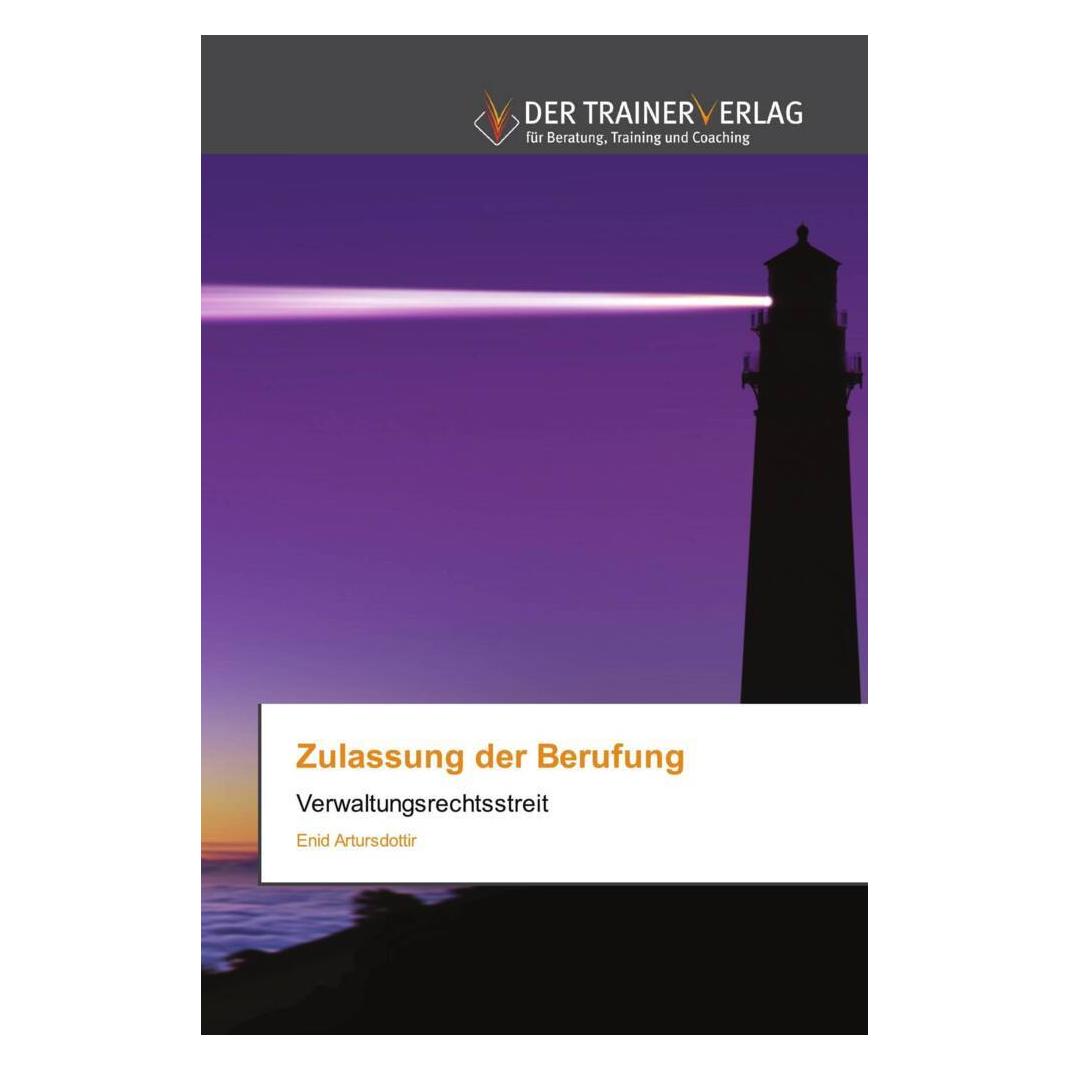 Deutscher Trainer Zulassung der Berufung (Deutsch, Softcover, Enid Artursdottir) (51490981)
