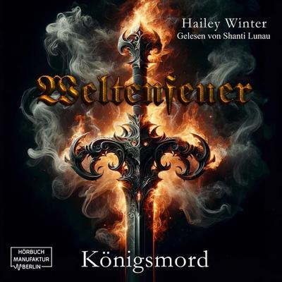 Königsmord - Hailey Winter, Audio, 4066004858784