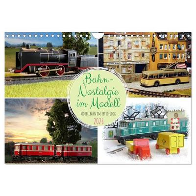 Bahn-Nostalgie im Modell (Wandkalender 2026 DIN A4 quer), CALVENDO Monatskalender