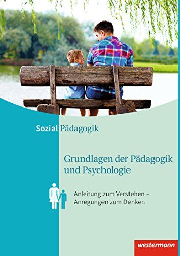 Karl Lahmer - Anleitungen zum Verstehen – Anregungen zum Denken: Grundlagen der Pädagogik und Psychologie: Anleitung zum Verstehen – Anregungen zum Denken: Schülerband - Preis vom 09.10.2026 07:28:09 h