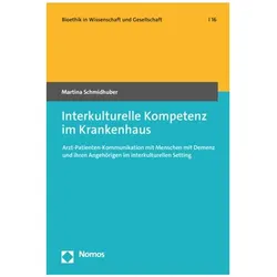 Interkulturelle Kompetenz im Krankenhaus, Fachbücher von Martina Schmidhuber