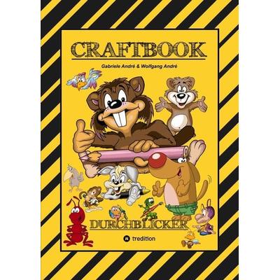 CRAFTBOOK - 100 TOLLE MOTIVE - MALEN - BASTELN - UHRZEIT LERNEN - KNIFFELIGE RÄTSEL - LUSTIGE AUFGABEN - GESTALTEN, Taschenbuch von Gabriele