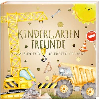 Kindergartenfreunde – BAUSTELLE, Gebundene Ausgabe von Pia Loewe, Paperish Verlag GmbH, 978-3-96895-026-6