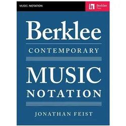 Berklee Contemporary Music Notation, Sachbücher von Jonathan Feist