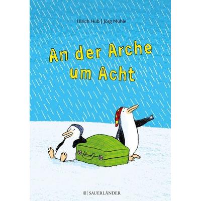 An der Arche um Acht, Gebundene Ausgabe von Ulrich Hub, Bibliographisches Institut, Mannheim, 978-3-411-81134-2