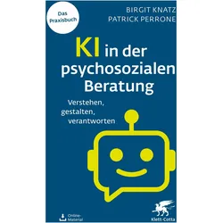 KI in der psychosozialen Beratung, Fachbücher von Birgit Knatz, Patrick Perrone